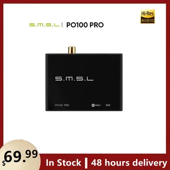 SMSL PO100 PRO USB Цифров Интерфейс MQA Декодиране XOMS XU316 DSD64 Оптичен Коаксиален DSD512 I2S Изход 32 бита 768 khz за Преминаването PS5