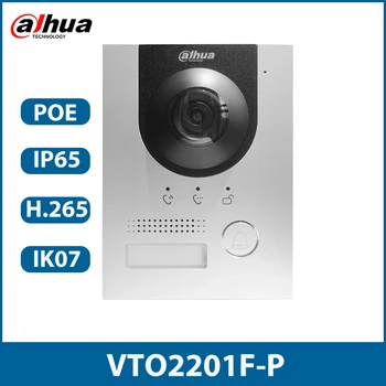 Звънец Dahua VTO2201F-P 2-Мегапикселова HD цветна Камера 140 ° видео домофон IP Станция За Врати Вили С Кутия Скрит Монтаж VTM114 VTM05R