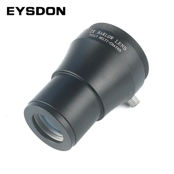 Обектив EYSDON 2X Barlow 1,25 инча, изцяло метален с многослойно покритие, с резба M42, интерфейс за свързване на фотоапарат към окуляру телескоп