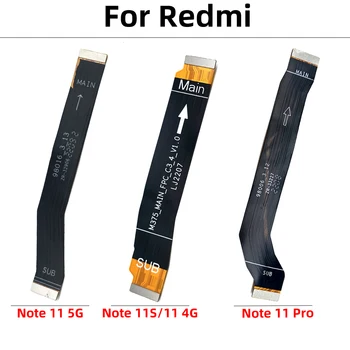 10 Бр. Нов Основен Гъвкав Кабел За Redmi Note 11S 11 4G 5G/Redmi Note 11 Pro Connect Mainboard Смяна на Лентата на Дънната платка