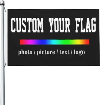 Двупосочен индивидуален флаг 3x5 ФУТА, Персонализиран дизайн на външните рекламни банери, Печат на вашата собствена снимка / лого / текст По поръчка Отвътре и отвън