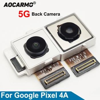 На задната камера Aocarmo за Google Pixel 4A 4G 5G Голям модул на задната камера Гъвкав кабел Дубликат част