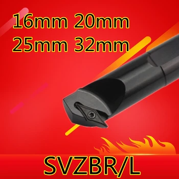1БР 16 mm 20 mm 25 mm 32 mm SVZBR11 SVZBR16 SVZBL11 SVZBL16 S16Q-SVZBR11 S20R-SVXZBR11 инструменти за струг с ЦПУ за дясната/лявата ръка