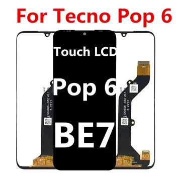 6,1-инчов Оригинал За Tecno POP 6 LCD дисплей Със Сензорен Екран В Събирането на Дигитайзер За POP6 BE7 резервни Части За Ремонт на LCD дисплея